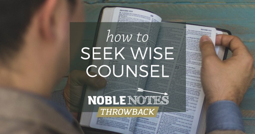 How to Seek Wise Counsel
