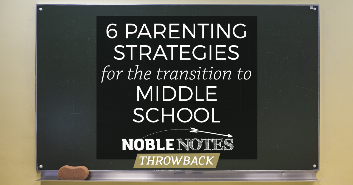 Parenting Strategies for Middle School